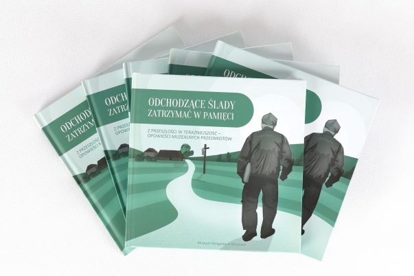 wydawnictwo „Odchodzące ślady zatrzymać w pamięci”