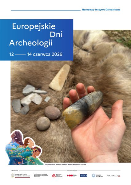 PALEOstory. EUROPEJSKIE DNI ARCHEOLOGII 2026
W MUZEUM ORKEGOWYM W RZESZOWIE (12.06.2026)