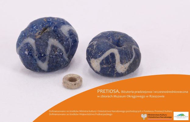 PRETIOSA. Biżuteria pradziejowa i wczesnośredniowieczna w zbiorach Muzeum Okręgowego w Rzeszowie