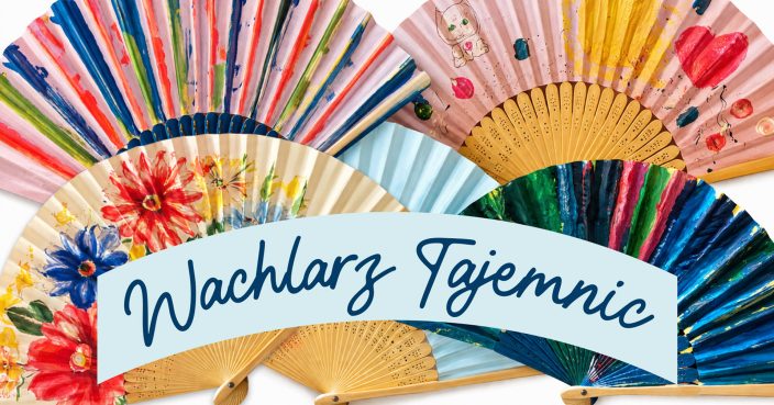 WACHLARZ TAJEMNIC - warsztaty artystyczne