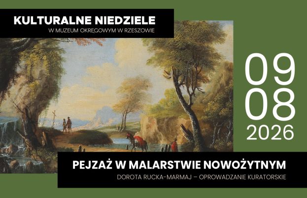 Kulturalne Niedziele w Muzeum Okręgowym w Rzeszowie 9.08.2026 godzina 16.00